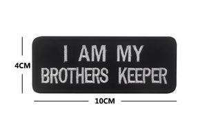 I AM MY BROTHERS KEEPER Hook and Loop Morale Patch Army Navy USMC Air Force LEO FREE USA SHIPPING SHIPS FROM USA V00914 PAT-53
