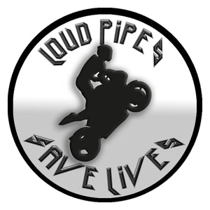 3.5 " Motorcycle Sticker (2 pack) Ships from USA "Loud Pipes Save Lives"