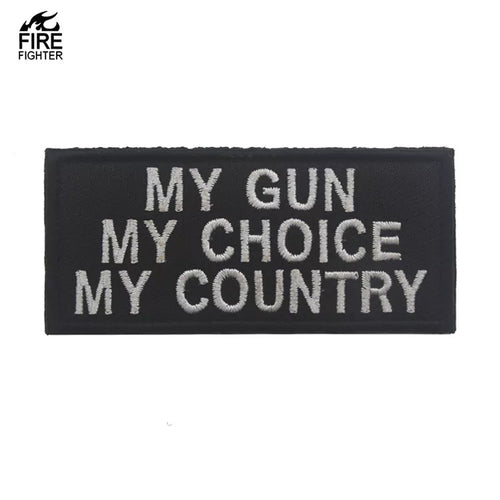 My Gun My Choice Hook and Loop Morale Patch Army Navy USMC Air Force LEO FREE USA SHIPPING SHIPS FROM USA  PAT-61