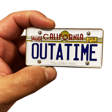 Load image into Gallery viewer, Back to the Future inspired OUTATIME Delorean California License Plate Pin MM-010 - www.ChallengeCoinCreations.com