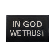 Load image into Gallery viewer, In God We Trust Christian Embroidered Hook and Loop Tactical Morale Patch FREE USA SHIPPING SHIPS FREE FROM USA V-01414 PAT-419