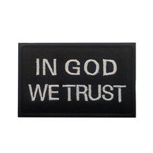 Load image into Gallery viewer, In God We Trust Christian Embroidered Hook and Loop Tactical Morale Patch FREE USA SHIPPING SHIPS FREE FROM USA V-01414 PAT-419