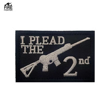 Load image into Gallery viewer, I Plead The 2nd Hook and Loop Morale Patch Army Navy USMC Air Force LEO FREE USA SHIPPING SHIPS FROM USA V01259-1 PAT-51