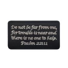 Load image into Gallery viewer, Bible verses Hook and Loop Morale Patch Army Navy USMC Air Force LEO FREE USA SHIPPING SHIPS FROM USA V01420/26 PAT-89/90/91/92/93/94/95 (E)