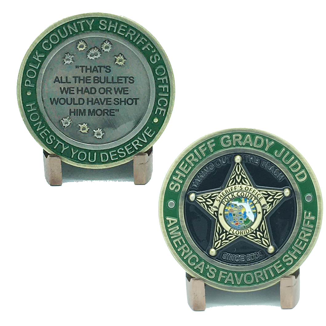 Polk County Sheriff Grady Judd Quotes  Version 1 Challenge Coin MR-006 - www.ChallengeCoinCreations.com