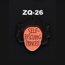 Load image into Gallery viewer, ZQ-26 Self Rescuing Princess Enamel Pin FREE USA Shipping - www.ChallengeCoinCreations.com
