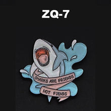 Load image into Gallery viewer, ZQ-7 Sharks are Friends Enamel Pin FREE USA Shipping - www.ChallengeCoinCreations.com